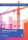 Understanding FIDIC - Kelvin Hughes - 9780367427924