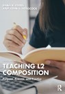 Teaching L2 Composition - Dana R. (University of California Ferris ; John S. Hedgcock - 9780367436780