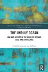 The Unruly Ocean - Erika (University of Western Australia Techera ; Joy McCann - 9780367437183
