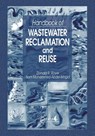 Handbook of Wastewater Reclamation and Reuse - Donald R. (D.R. Rowe Engineering Services Rowe ; Isam Mohammed (Imam Abdulrahman Bin Faisal University Abdel-Magid - 9780367449032
