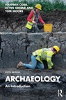 Archaeology - Hannah (University of Manchester Cobb ; Kevin (Newcastle University Greene ; Tom (Durham University Moore - 9780367485825