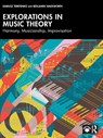 Explorations in Music Theory - Dariusz (Eastman School of Music Terefenko ; Benjamin (Kennesaw State University) Wadsworth - 9780367488222