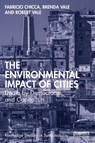 The Environmental Impact of Cities - Fabricio (Victoria University of Wellington Chicca ; Brenda Vale ; Robert Vale - 9780367493424