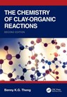 The Chemistry of Clay-Organic Reactions - Benny K.G Theng - 9780367530419
