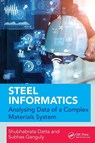 Steel Informatics - Shubhabrata (SRM University Datta ; Subhas (National Inst of Tech Ganguly - 9780367569242