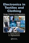 Electronics in Textiles and Clothing - L. Ashok Kumar - 9780367575373