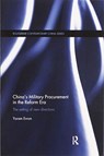 China's Military Procurement in the Reform Era - YORAM (UNIVERSITY OF HAIFA,  Israel) Evron - 9780367598860