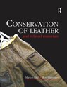 Conservation of Leather and Related Materials - Marion Kite ; Roy Thomson - 9780367606350