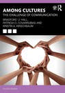 Among Cultures - Bradford 'J' (Utah State University Hall ; Patricia O. (University of New Mexico Covarrubias ; Kristin A. (California State University in San Marcos Kirschbaum - 9780367620028