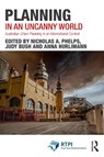 Planning in an Uncanny World - PHELPS,  Nicholas A. ; Bush, Judy ; Hurlimann, Anna - 9780367622961