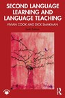 Second Language Learning and Language Teaching - Vivian (Newcastle University Cook ; Dick Smakman - 9780367633684
