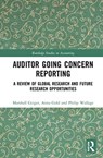 Auditor Going Concern Reporting - Marshall A. Geiger ; Anna Gold ; Philip Wallage - 9780367649487
