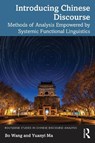 Introducing Chinese Discourse - Bo Wang ; Yuanyi Ma - 9780367649821