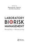 Laboratory Biorisk Management - Reynolds M. Salerno ; Jennifer Gaudioso - 9780367658823