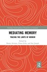 Mediating Memory - Bunty Avieson ; Fiona Giles ; Sue Joseph - 9780367667429