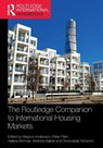 The Routledge Companion to International Housing Markets - Magnus Andersson ; Peter Palm ; Helena Bohman - 9780367672317