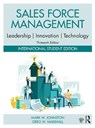 Sales Force Management - Mark W. (Rollins College Johnston ; Greg W. (Rollins College Marshall - 9780367682538