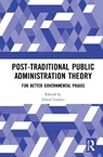 Post-Traditional Public Administration Theory - David Farmer - 9780367683054