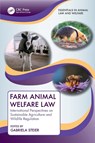 Farm Animal Welfare Law - Gabriela (Northeastern Univ.) Steier - 9780367684761