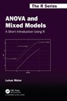 ANOVA and Mixed Models - Lukas Meier - 9780367704209