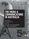 The Media and Communications in Australia - STUART CUNNINGHAM ; SUE (UNIVERSITY OF WOLLONGONG,  Australia) Turnbull - 9780367719821