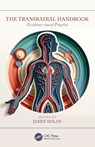The Transradial Handbook - James (Univ. Hospital of North Midlands and Keele Univ.) Nolan - 9780367721411