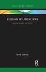 Russian Political War - Mark Galeotti - 9780367731755