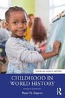Childhood in World History - STEARNS,  Peter N. (George Mason University, USA) - 9780367752644