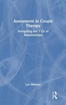 Assessment in Couple Therapy - Lee Williams - 9780367752996