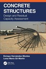 Concrete Structures - Enrique (Universidad de Granada Hernandez-Montes ; Luisa Maria (Universidad de Granada Gil-Martin - 9780367770693