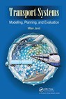 Transport Systems - Milan (Loughborough University) Janic - 9780367782788