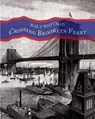 Crossing Brooklyn Ferry - Lawrence Jay Switzer - 9780368118241