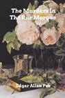 The Murders In The Rue Morgue - Edgar Allen Poe - 9780368825774