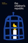 The Children's Republic - Hannah Moscovitch - 9780369101457