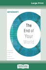 The End of Your World - Adyashanti - 9780369307644