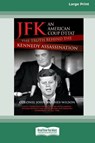 JFK - An American Coup - Colonel John Hughes-Wilson - 9780369361653
