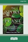 Thus Spoke the Plant - Monica Gagliano - 9780369363053