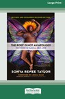 The Body Is Not an Apology, Second Edition - Sonya Renee Taylor - 9780369387929