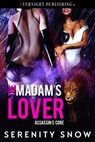The Madam's Lover - Serenity Snow - 9780369500809