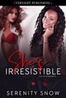 She's Irresistible - Serenity Snow - 9780369502339