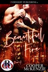 Beautiful Fire - Cooper Mckenzie - 9780369506818