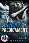 The Partner Predicament - Jade Marshall - 9780369508430