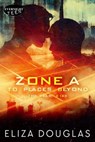Zone A - Eliza Douglas - 9780369508690
