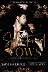 Splintered Vows - Jade Marshall ; Sofia Aves - 9780369509161