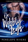 On Wobbly Legs - Penelope Rivers - 9780369509369