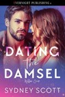 Dating the Damsel - Sydney Scott - 9780369510785