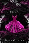 Desire - Dana Gricken - 9780369511140