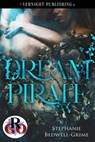 Dream Pirate - Stephanie Bedwell-Grime - 9780369511591