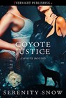 Coyote Justice - Serenity Snow - 9780369512062