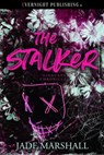 The Stalker - Jade Marshall - 9780369512628
